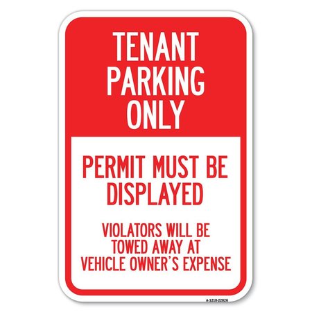 Tenant Parking Only Display Permit Vio Heavy-Gauge Aluminum Sign, 12 X 18, A-1218-22826